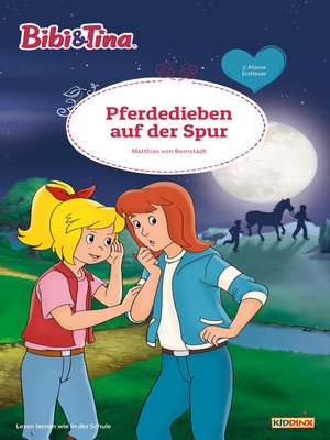 cover image of Bibi & Tina--Pferdedieben auf der Spur